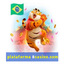 plataforma 8casino.com